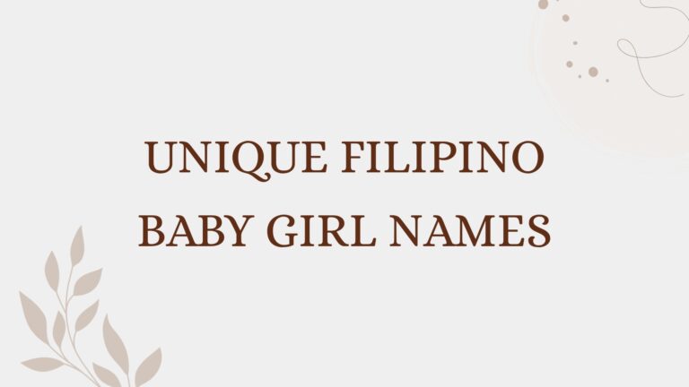 100 Unique Filipino Baby Girl Names