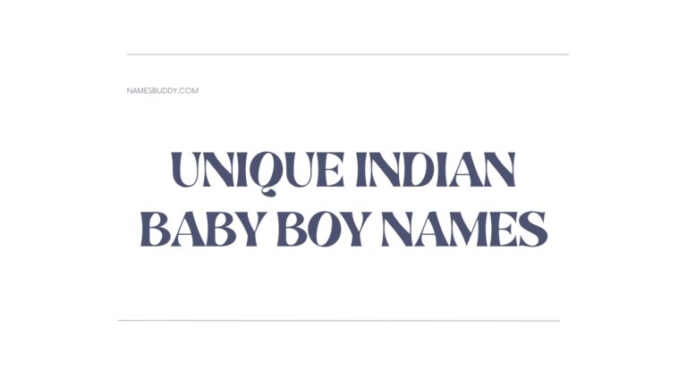 100 Unique Indian Baby Boy Names