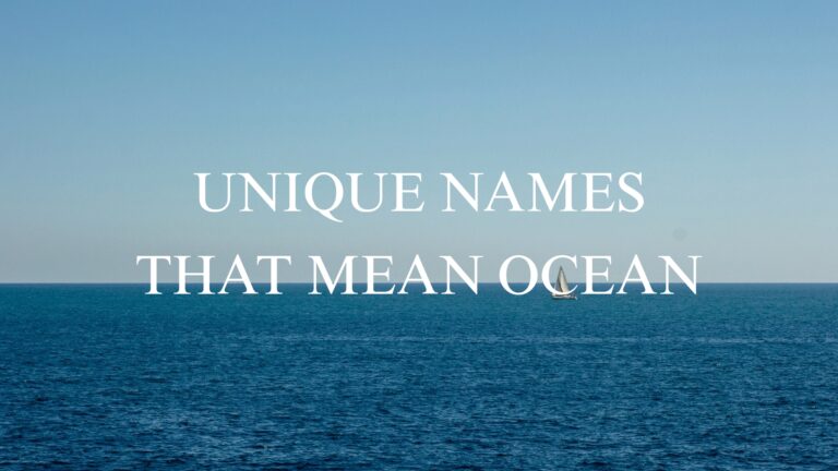 100 Unique Names That Mean Ocean