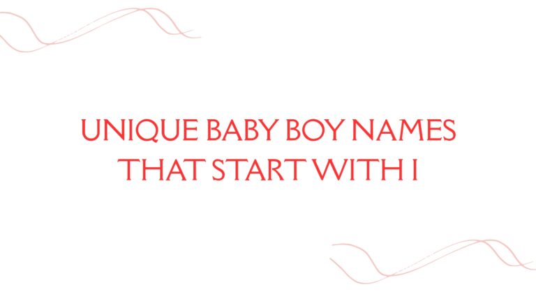 100 Unique Baby Boy Names That Start With I