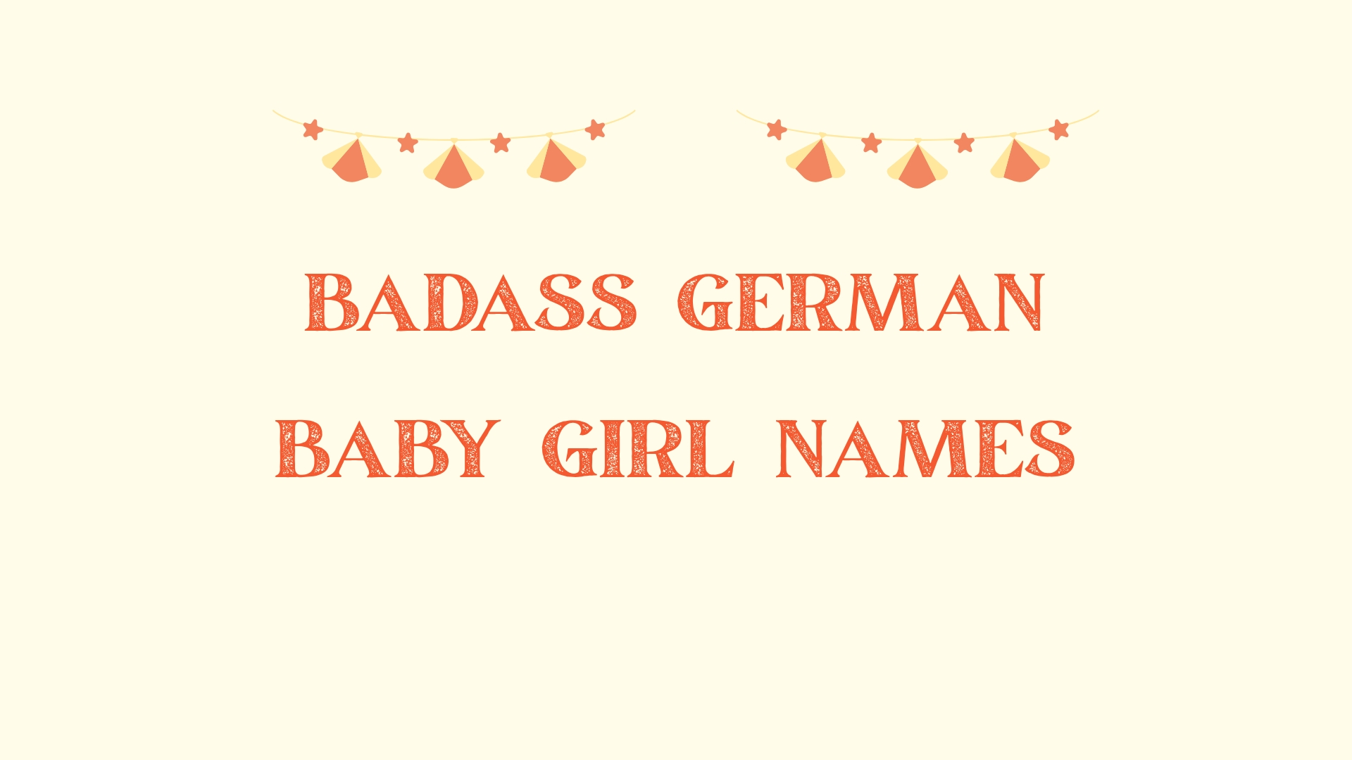 100 Badass German Baby Girl Names