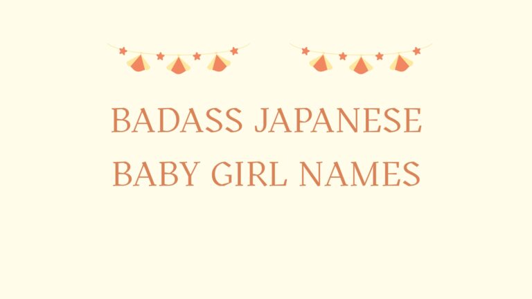 100 Badass Japanese Baby Girl Names