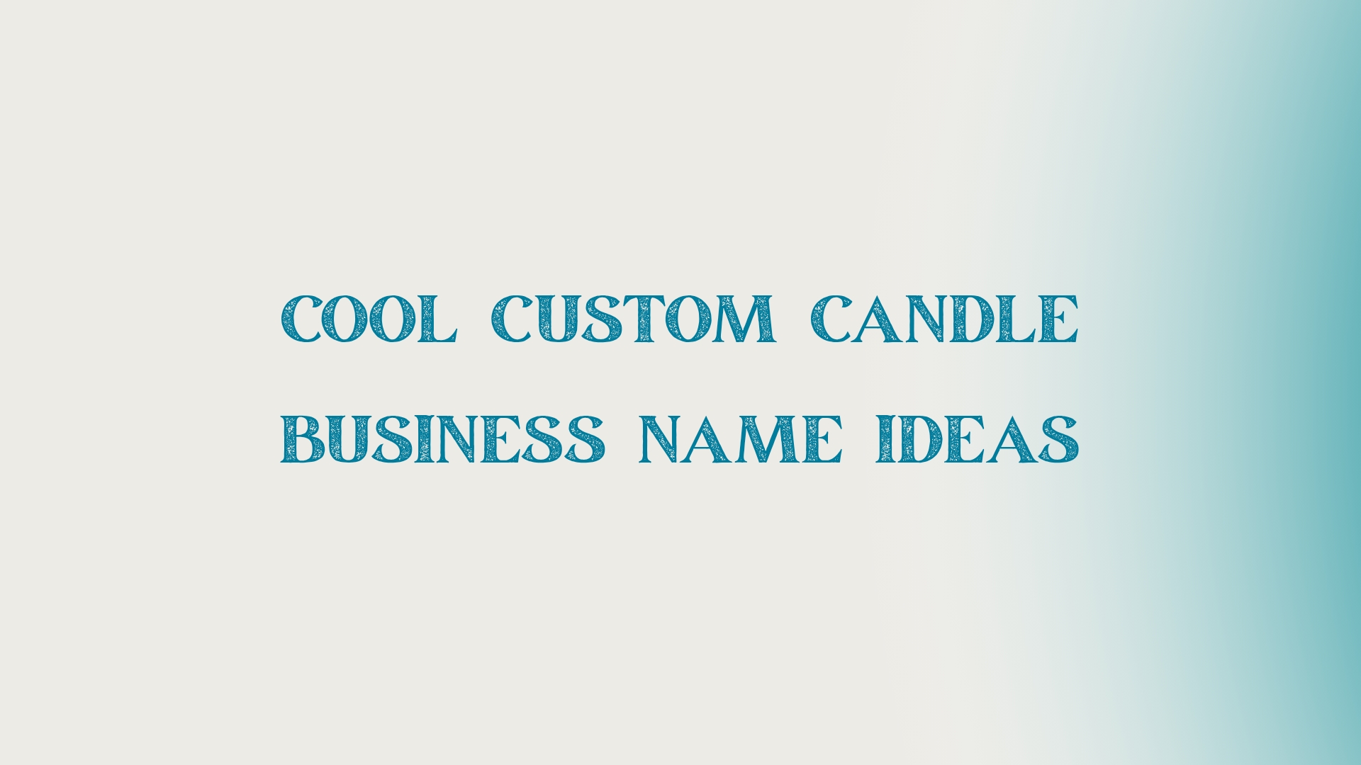 100 Cool Custom Candle Business Name Ideas