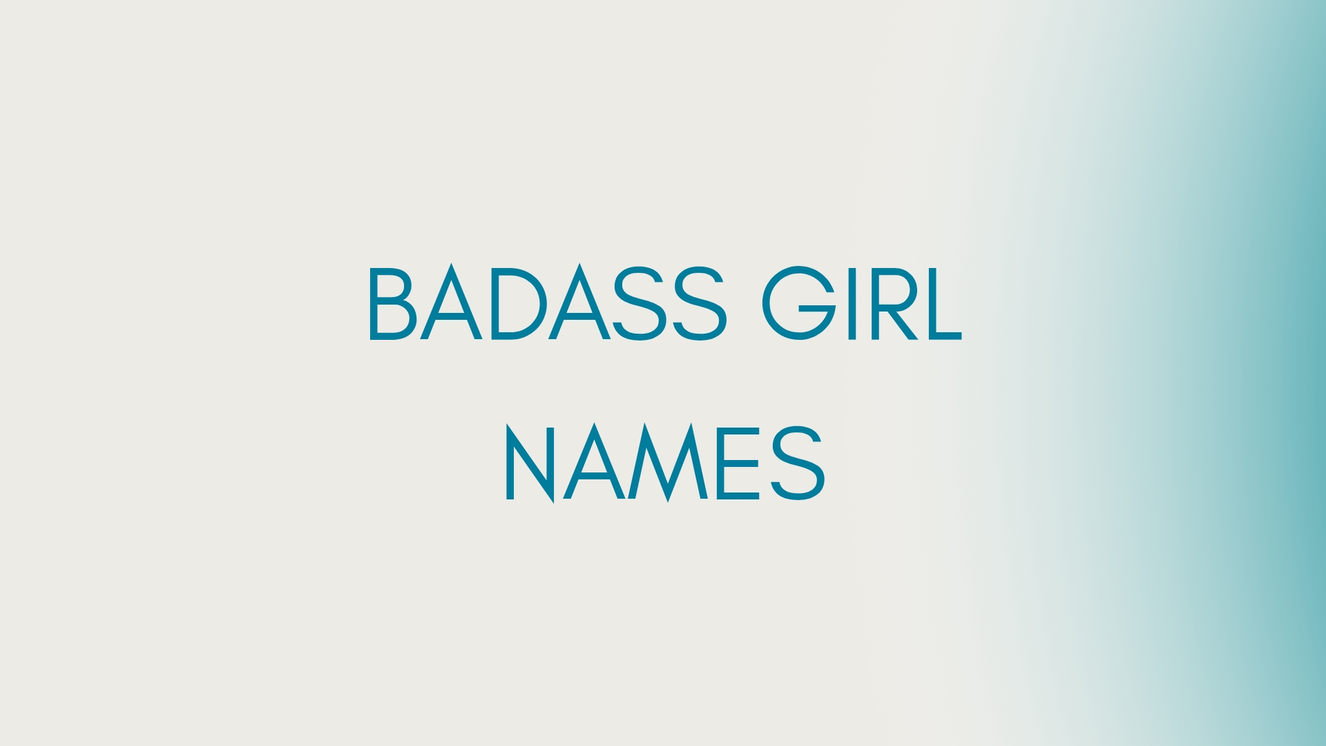 100 Badass Girl Names