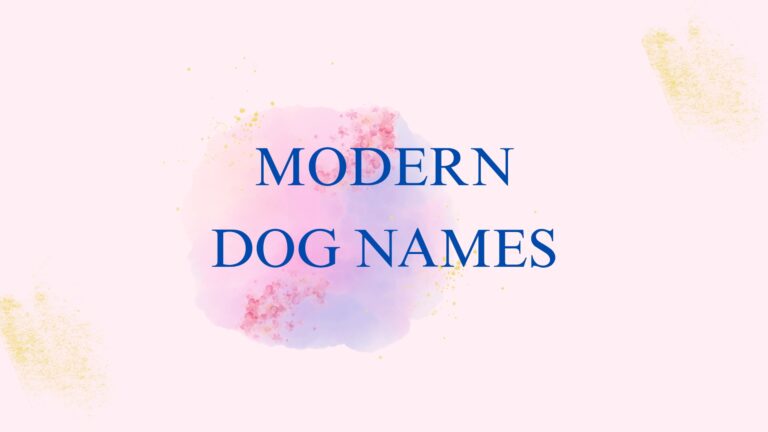 100 Modern Dog Names