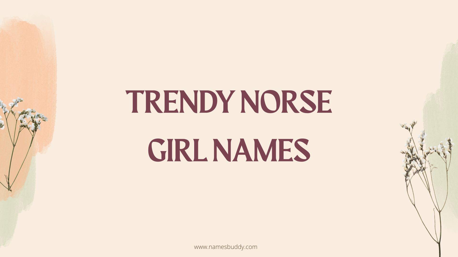 100 Trendy Norse Girl Names