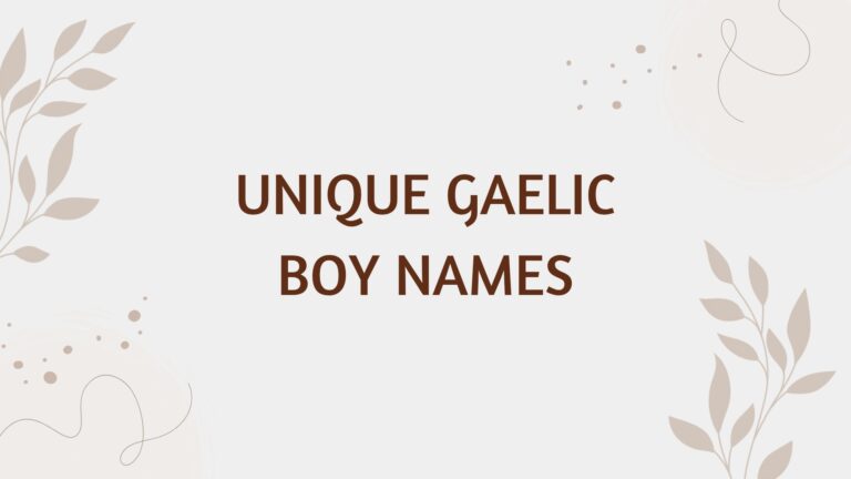 100 Unique Gaelic Boy Names