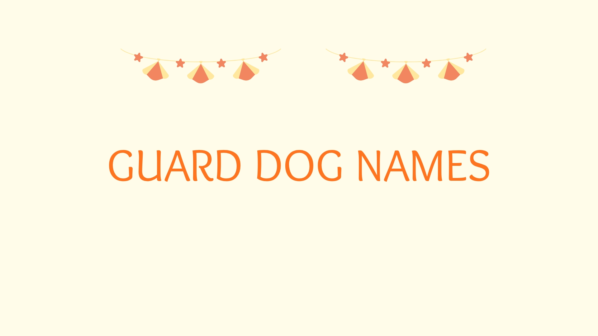 100 Guard Dog Names